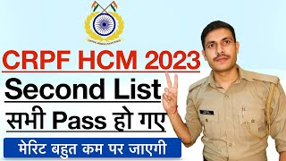 CRPF HCM Second List 2023  CRPF HCM New Result 2023  CRPF HCM amp ASI Cut Off 2023 [upl. by Rockey]