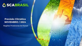 ClimaTempo SCA BRASIL  NOVEMBRO2024 [upl. by Haelam]