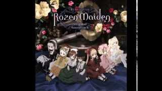 Rozen Maiden 2013 OST  Kurobara no Tenshi [upl. by Koorb]