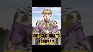 GUTS SHOCKING QUOTE TO FARNESE  PART 5  BERSERK [upl. by Neeham]