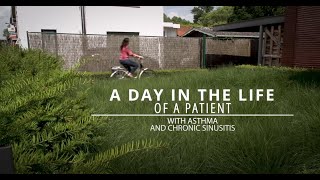 Patient Testimonial  A day in the life of a patient with asthma and chronic sinusitis [upl. by Ailama]