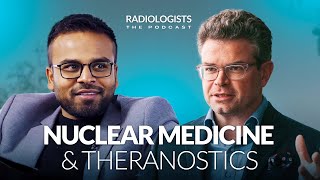 Nuclear Medicine and Theranostics Podcast Radiologists⏐ep15 [upl. by Gebhardt]