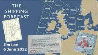 Shipping Forecast read by Jim Lee [upl. by Traggat]