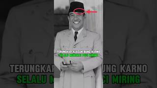 TERBONGKAR INI ALASAN PRESIDEN SOEKARNO SELALU MEMAKAI PECI MIRING presidensoekarno [upl. by Jabin250]