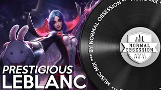 Prestigious LeBlanc  Music Mix [upl. by Adnohsirk]