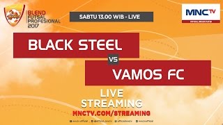 Black Steel VS Vamos FC FT 35  Blend Futsal Profesional 2017 [upl. by Ronda]