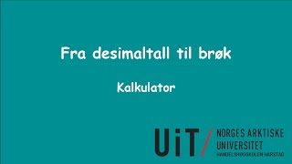 Fra desimaltall til brøk kalkulator [upl. by Ardnaxela]