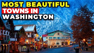 10 Most Beautiful Towns in Washington [upl. by Eerehc918]