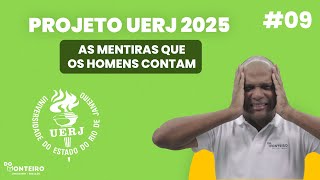 As mentiras que os homens contam  Exéquias 09  Projeto UERJ 2025 [upl. by Penhall505]