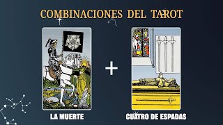 La Muerte amp Cuatro de Espadas 💡COMBINACIONES DEL TAROT Y SU SIGNIFICADO [upl. by Nitsa]