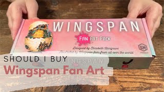 Should I Buy the Wingspan Fan Art Pack [upl. by Mikael830]