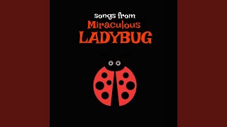 Its Ladybug  Theme song from Tales of Ladybug and Chat noir [upl. by Markland938]