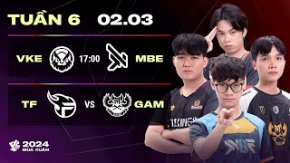 VKE vs MBE BO3  TF vs GAM BO3  VCS 2024 MÙA XUÂN  TUẦN 6  02032024 [upl. by Jarv]