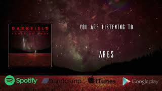 Darkfield  Ares Official Audio [upl. by Artur]