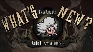 Whats New  Cute Fuzzy Animals DST New Reign Beta Update [upl. by Torey]