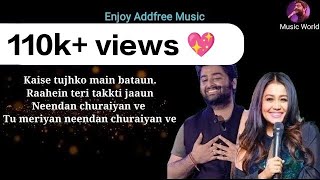 Dhadkan Ye kehti hai lyrics by Arijit Singh  Neha Kakkar  Music World [upl. by Fendig]