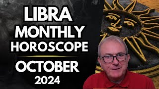 Libra Horoscope October 2024 [upl. by Assiron]