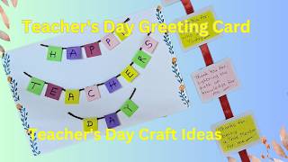 Teachers Day Greeting Card  Teachers Day Greeting Card making ideas  Easy DIY Paper Card Ideas [upl. by Ihana]