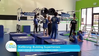 Paid For By KidStrong Corpus Christi  Building Superheroes [upl. by Euphemie]