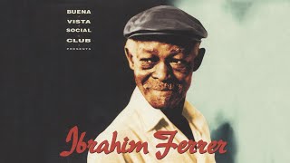 Ibrahim Ferrer  Bruca Maniguá Official Audio [upl. by Ursal]