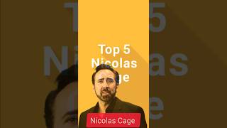 Top 5 Nicolas Cage movies shorts [upl. by Deeann354]