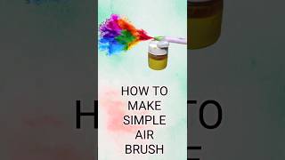 how to make simple paint and air brush [upl. by Idner]