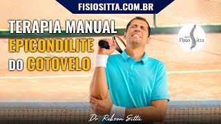 EPICONDILITE TERAPIA MANUAL COTOVELO EXAME e TRATAMENTO  Clínica de Fisioterapia Dr Robson Sitta [upl. by Eilyw]