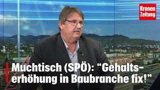 Lüftet Geheimnis auf kronetv quotGehaltserhöhung in Baubranche fixquot  kronetv NACHGEFRAGT [upl. by Cameron771]