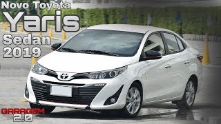 Novo Toyota Yaris Sedan 2019 No Brasil  Garagem 20 [upl. by Mcloughlin]