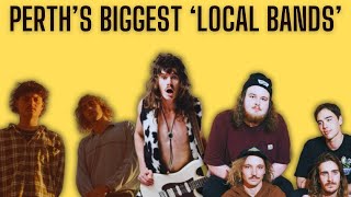 Who Are Perths Biggest Local Bands Right Now [upl. by Allehcim]