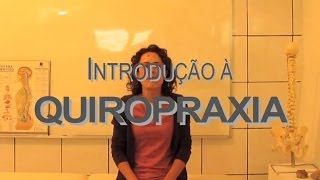 Introdução à Quiropraxia [upl. by Aronson858]