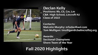 Declan Kelly 2020 Soccer Highlight Film Recruiting Tape [upl. by Skyla]