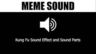 Kung Fu Sound Effect and Sound Parts  SOUND EFFECT [upl. by Doreen]