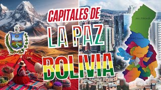 ¿Cuáles son las Provincias y Capitales de La Paz  Bolivia 🇧🇴  Geografia [upl. by Olivann]