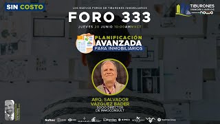 FORO 333  “Planificación avanzada para inmobiliariosquot [upl. by Etteniuq]