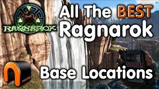 ARK Ragnarok ALL THE BEST BASE LOCATIONS [upl. by Sedrul89]