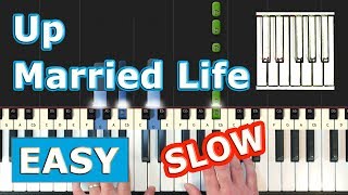 Married Life  Up  SLOW EASY Piano Tutorial  Sheet Music Synthesia  Pixar [upl. by Brodench]