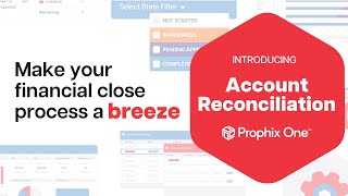 Prophix One™ Account Reconciliation  Streamline your financial close [upl. by Aramoiz]