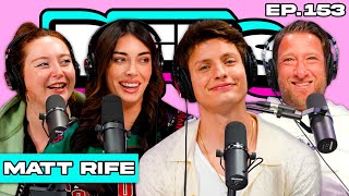 IS MATT RIFE REPLACING JOSH RICHARDS — BFFs EP 153 [upl. by Malinowski]