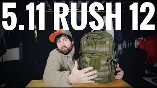 511 Rush 12 Backpack Overview Best bang for your buck EDC bag [upl. by Kulseth957]