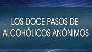 Los 12 pasos de Alcohólicos Anónimos explicados Audiolibro completo [upl. by Irama]