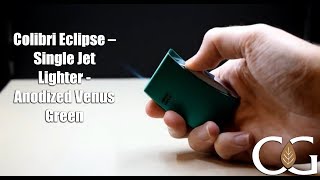 Colibri Eclipse – Single Jet Lighter  Anodized Venus Green [upl. by Fraser]