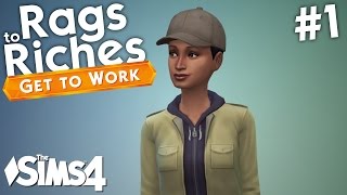 The Sims 4 Get To Work  Rags to Riches  Part 1 [upl. by Gerick]