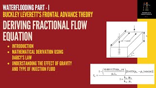 Waterflooding  Frontal Displacement Theory  Fractional Flow  I [upl. by Arick15]