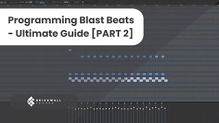 How to Programme Blast Beats with MIDI  PART 2  Brickwall Sounds [upl. by Halonna]