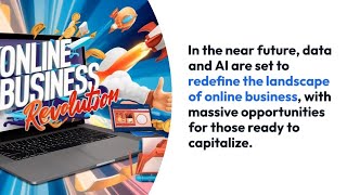 The Future of Online Business How Data and AI Will Transform Your Earnings by 2025 [upl. by Enyal]