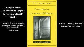 Georges Simenon  Les vacances de Maigret  “Le vacanze di Maigret “ 3 di 9 [upl. by Haceber]