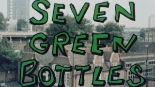 Seven Green Bottles 1975 [upl. by Mattheus]