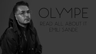 READ ALL ABOUT IT  Emeli Sande OLYMPE COVER [upl. by Landan]