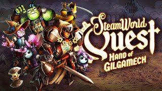 SteamWorld Quest Hand of Gilgamech 1 [upl. by Traci]